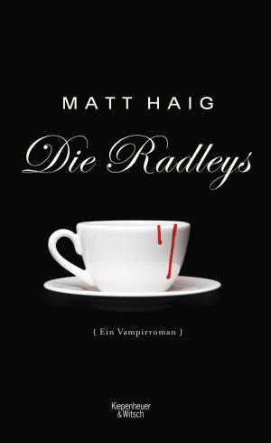 Cover of the book Die Radleys by Jürgen Becker, Dietmar Jacobs, Martin Stankowski