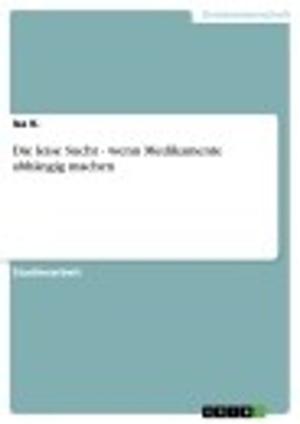 Cover of the book Die leise Sucht - wenn Medikamente abhängig machen by Nadine Ratajczak