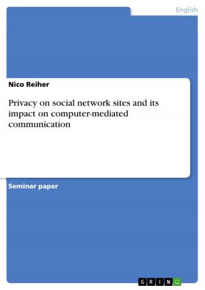 Cover of the book Privacy on social network sites and its impact on computer-mediated communication by Anja Wyludda