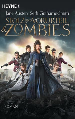 Cover of the book Stolz und Vorurteil und Zombies by Kim Harrison