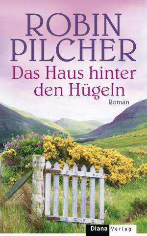 Cover of the book Das Haus hinter den Hügeln by Julie Cohen