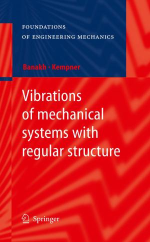 Cover of the book Vibrations of mechanical systems with regular structure by 