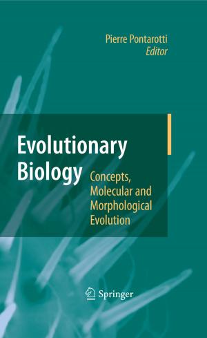 Cover of the book Evolutionary Biology - Concepts, Molecular and Morphological Evolution by Anita Schöbel, Annika Eickhoff-Schachtebeck