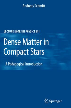 Cover of the book Dense Matter in Compact Stars by M. van de Poel-Bot, R.L. Zielhuis, M.M. Verberk, A. Stijkel