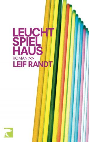 Cover of the book Leuchtspielhaus by Karl Olsberg