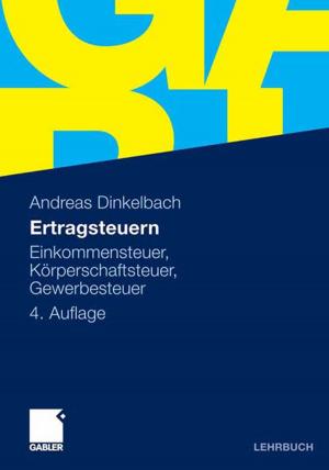 Cover of the book Ertragsteuern by Wolfgang Weber, Rüdiger Kabst, Matthias Baum