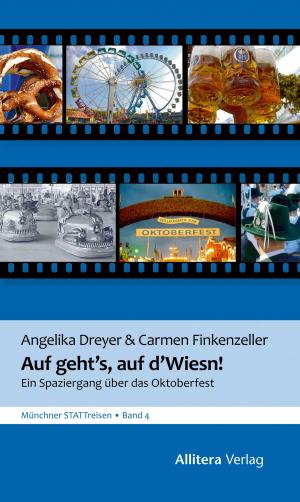 Book cover of Auf geht's, auf d'Wiesn
