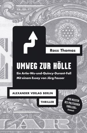 Cover of the book Umweg zur Hölle by Ross Thomas, Jana Frey, Gisbert Haefs