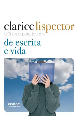 Cover of the book Crônicas para jovens: de escrita e vida by Affonso Romano de Sant'Anna