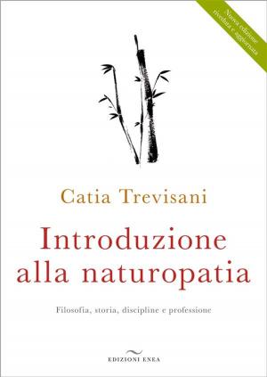 Cover of the book Introduzione alla Naturopatia by Anna York