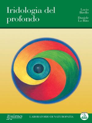 Cover of the book Iridologia del Profondo by Catia Trevisani