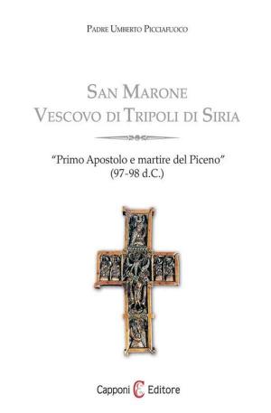 Cover of the book San Marone Vescovo di Tripoli di Siria by Dallas James