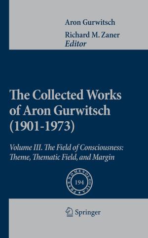 Cover of the book The Collected Works of Aron Gurwitsch (1901-1973) by Ralph Bagnold