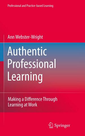 Cover of the book Authentic Professional Learning by Vivi M. Heine, Stephanie Dooves, Dwayne Holmes, Judith Wagner