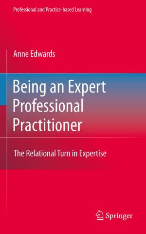 Cover of the book Being an Expert Professional Practitioner by Max Wolfsberg, Luís Paulo N. Rebelo, Piotr Paneth, W. Alexander Van Hook