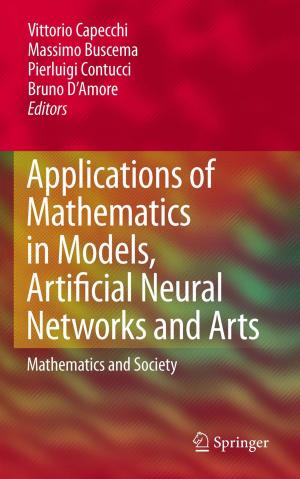Cover of the book Applications of Mathematics in Models, Artificial Neural Networks and Arts by J.G. Kennedy