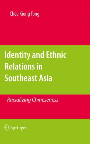 Cover of the book Identity and Ethnic Relations in Southeast Asia by Francesco Knechtli, Michael Günther, Michael Peardon