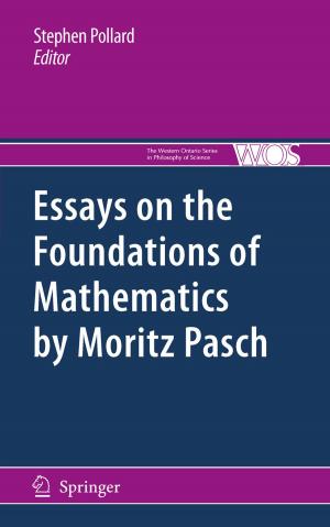 Cover of the book Essays on the Foundations of Mathematics by Moritz Pasch by A.J. Whiteman