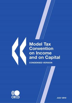 Book cover of Model Tax Convention on Income and on Capital: Condensed Version 2010
