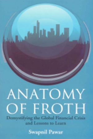 Book cover of Anatomy of Froth