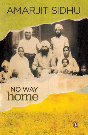 Cover of the book No Way Home by Neelum Saran Gaur