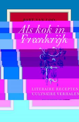 Cover of the book Als kok in Frankrijk by Willem Frederik Hermans