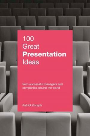 Cover of the book 100 Great Presentation Ideas by 