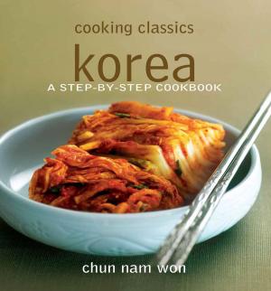 Cover of the book Cooking Classics Korea by Simon Maier