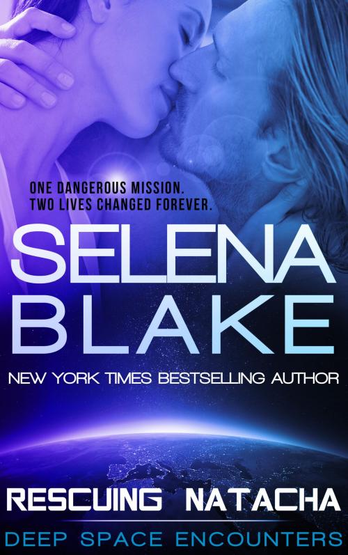 Cover of the book Deep Space Encounters 2: Rescuing Natacha by Selena Blake, Ecila Media Corp