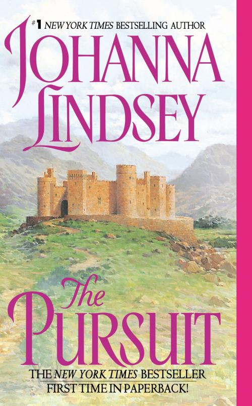 Cover of the book The Pursuit by Johanna Lindsey, HarperCollins e-books