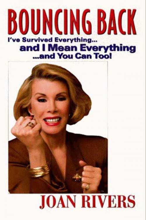 Cover of the book Bouncing Back by Joan Rivers, HarperCollins e-books