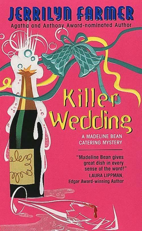 Cover of the book Killer Wedding by Jerrilyn Farmer, HarperCollins e-books