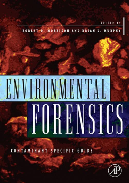 Cover of the book Environmental Forensics by Robert D. Morrison, Brian L. Murphy, Elsevier Science