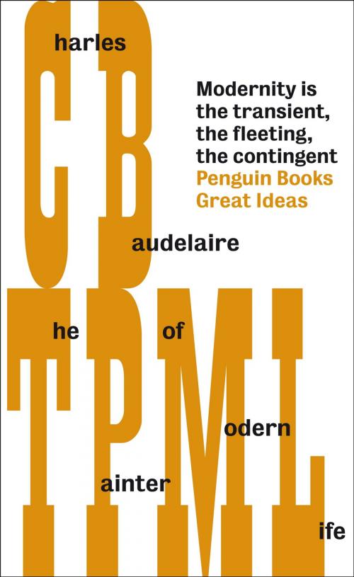 Cover of the book The Painter of Modern Life by Charles-Pierre Baudelaire, Penguin Books Ltd