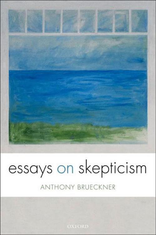 Cover of the book Essays on Skepticism by Anthony Brueckner, OUP Oxford