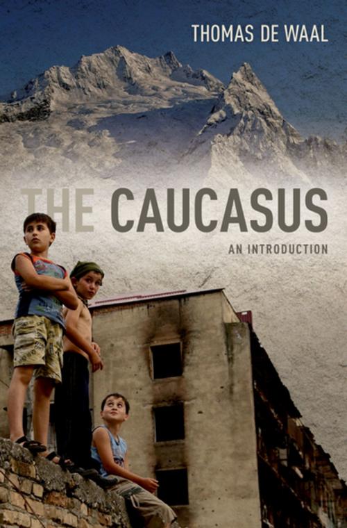 Cover of the book The Caucasus:An Introduction by Thomas de Waal, Oxford University Press, USA