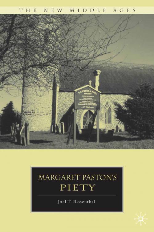 Cover of the book Margaret Paston’s Piety by J. Rosenthal, Palgrave Macmillan US