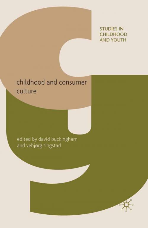 Cover of the book Childhood and Consumer Culture by , Palgrave Macmillan UK
