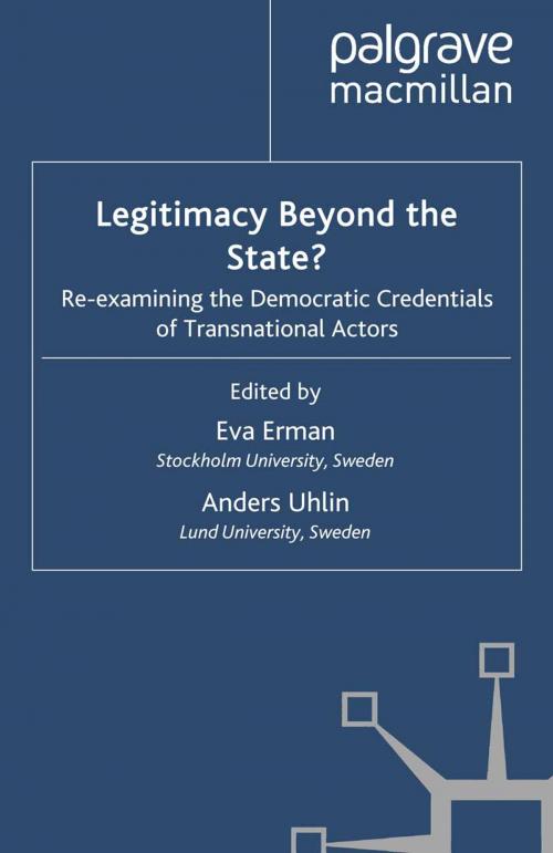 Cover of the book Legitimacy Beyond the State? by Eva Erman, Anders Uhlin, Palgrave Macmillan UK