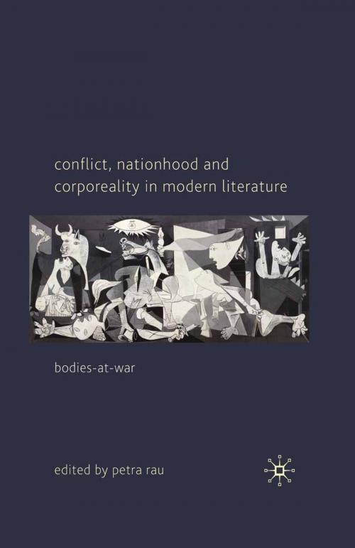 Cover of the book Conflict, Nationhood and Corporeality in Modern Literature by , Palgrave Macmillan UK