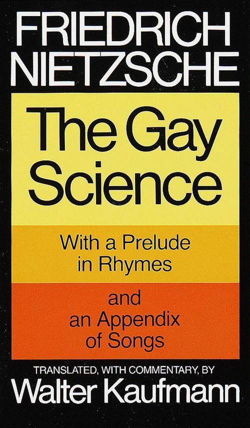 Cover of the book The Gay Science by Friedrich Nietzsche, Knopf Doubleday Publishing Group
