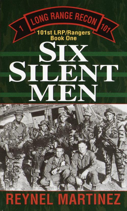 Cover of the book Six Silent Men by Reynel Martinez, Random House Publishing Group
