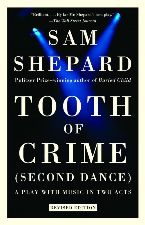 Cover of the book Tooth of Crime by Sam Shepard, Knopf Doubleday Publishing Group