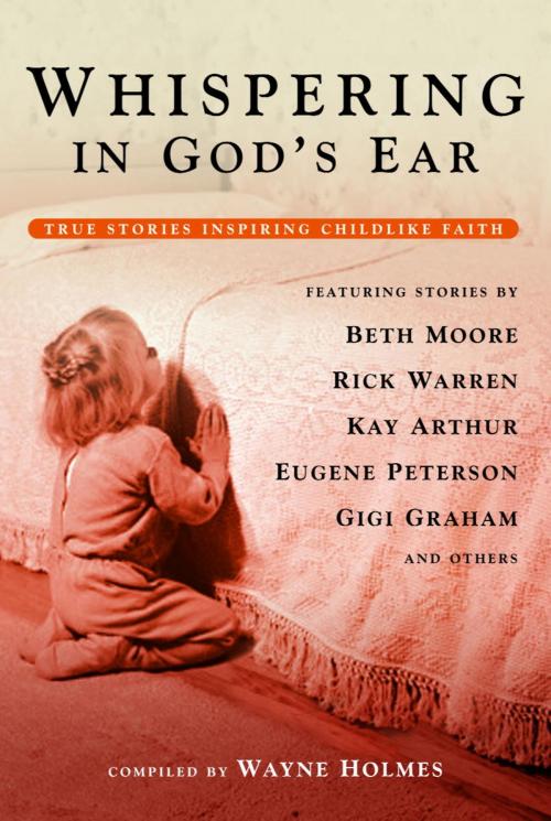 Cover of the book Whispering in God's Ear by Wayne Holmes, The Crown Publishing Group