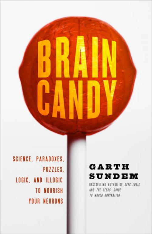 Cover of the book Brain Candy by Garth Sundem, Crown/Archetype