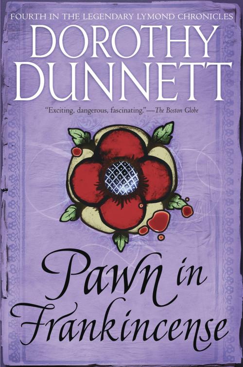 Cover of the book Pawn in Frankincense by Dorothy Dunnett, Knopf Doubleday Publishing Group