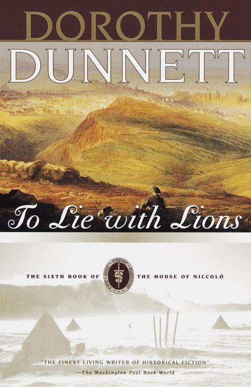 Cover of the book To Lie with Lions by Dorothy Dunnett, Knopf Doubleday Publishing Group