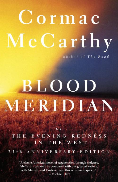 Cover of the book Blood Meridian by Cormac McCarthy, Knopf Doubleday Publishing Group