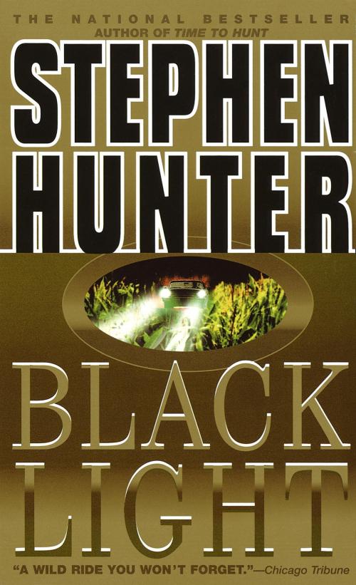 Cover of the book Black Light by Stephen Hunter, Random House Publishing Group