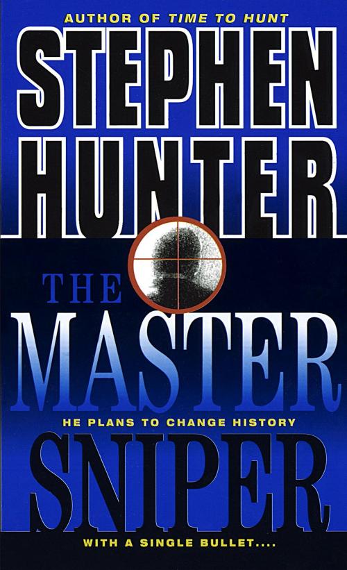 Cover of the book The Master Sniper by Stephen Hunter, Random House Publishing Group